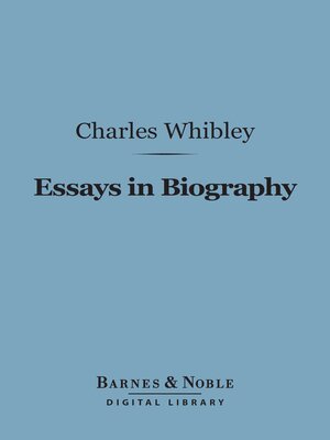 cover image of Essays in Biography (Barnes & Noble Digital Library)